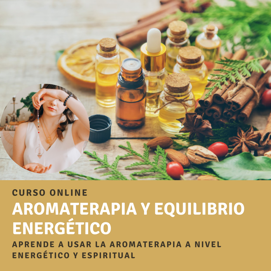 Curso Aromaterapia y Equilibrio Energético